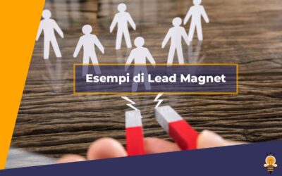 Esempi di Lead Magnet