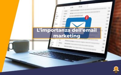 Email marketing: cos’è e a cosa serve