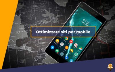 L’importanza di avere un sito ottimizzato per mobile